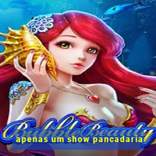 apenas um show pancadaria